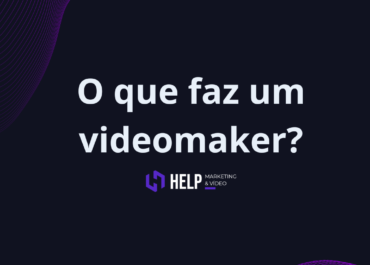 O que faz um videomaker?