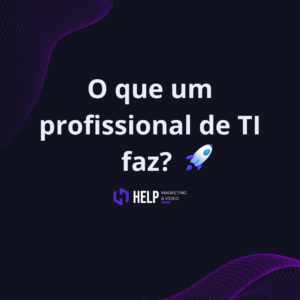 O que um profissional de TI faz?